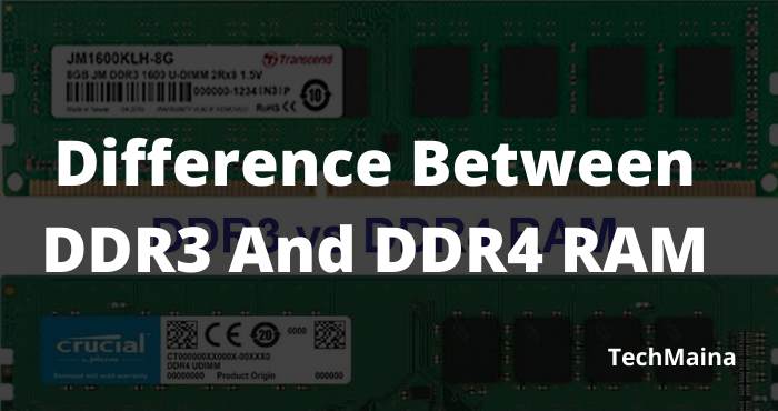 DDR3 vs DDR4 Difference Between DDR3 and DDR4 RAM