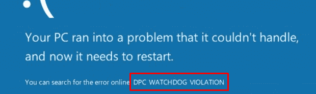 How to fix DPC Watchdog Violation Error in Windows 10