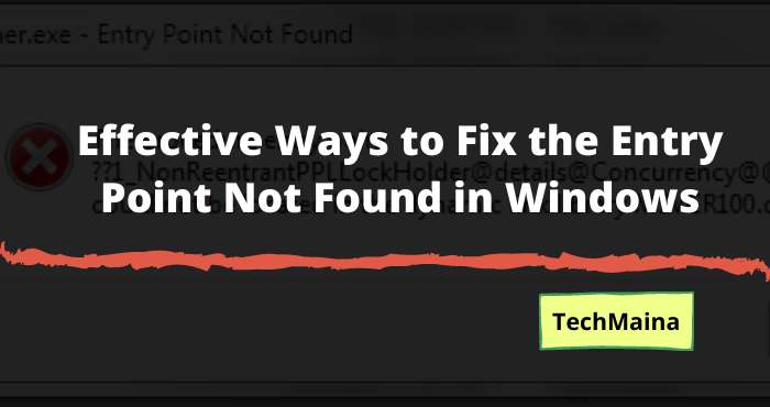 Effective Ways to Fix the Entry Point Not Found in Windows