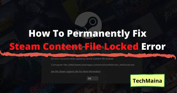 How To Fix Steam Content File Locked Error