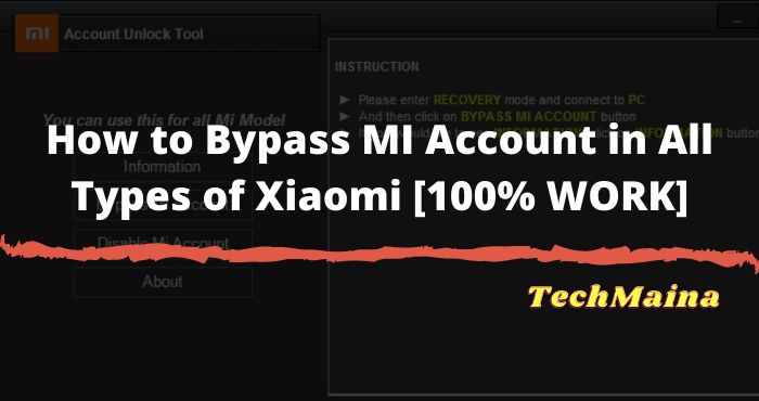 How to Bypass MI Account in All Types of Xiaomi [100% WORK]