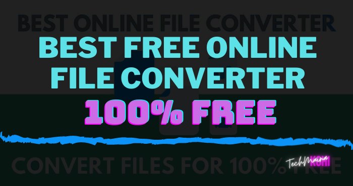 Best Free Online File Converter