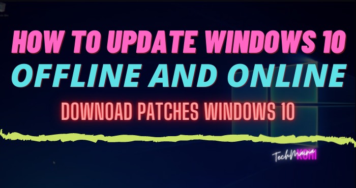 update offline windows 10