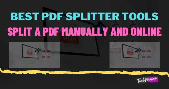 BEST PDF SPLIT TOOLS Split A PDF Manually AND ONLINE