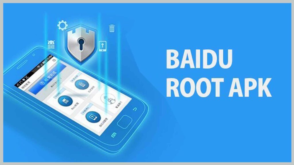 Baidu Root