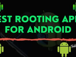Best Rooting Apps For Android