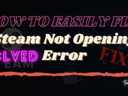 How To Easily Fix Steam Not Opening Error In Windows 10