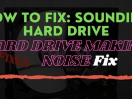 How To Fix Hard Drive Making Noise