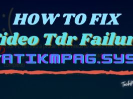 How To Fix Video Tdr Failure (atikmpag.sys) On Windows 10
