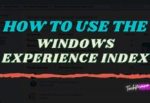 How to Use the Windows Experience Index In Windows 10 How to Use the Windows Experience Index In Windows 10