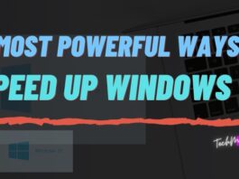 Most Powerful Ways to Speed ​​Up Windows 10