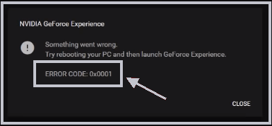 Nvidia Geforce Experience Error Code 0x0001