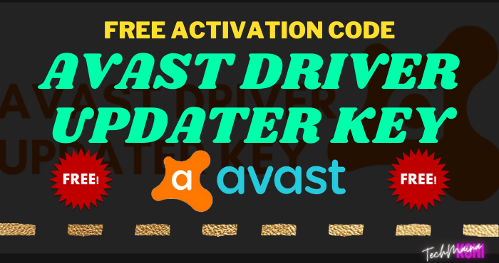 Avast Driver Updater Key FREE Activation Code
