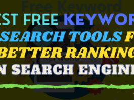 Best Free Keyword Research Tools For Better Ranking