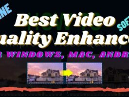 Best Video Quality Enhancer