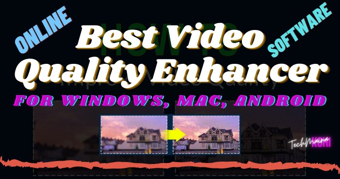 Best Video Quality Enhancer
