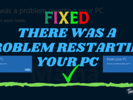 Fixed There Was a Problem Restarting Your PC