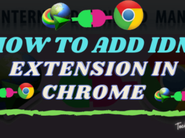 How To Add IDM Extension In Chrome
