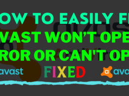 How To Fix Avast Won’t Open Error On Windows