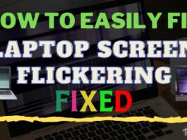 How To Fix Laptop Screen Flickering In Windows 10