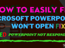 How To Fix Microsoft Powerpoint Won’t Open In Windows