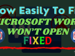 How To Fix Microsoft Word Won’t Open On Windows 10