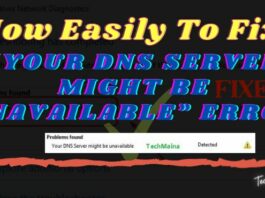 How To Fix Your Dns Server Might Be Unavailable Error