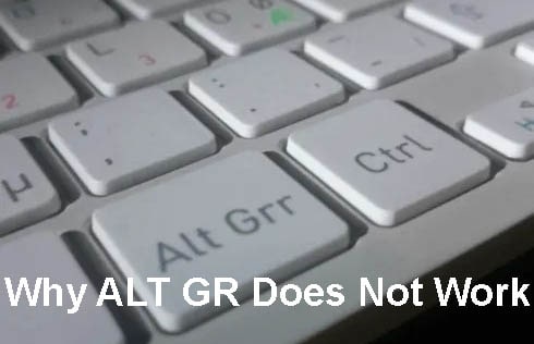 Why ALT GR Does Not Work On Windows 10