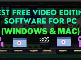 Best Free Video Editing Software For PC