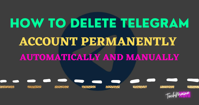 How to Delete Telegram Account Permanently