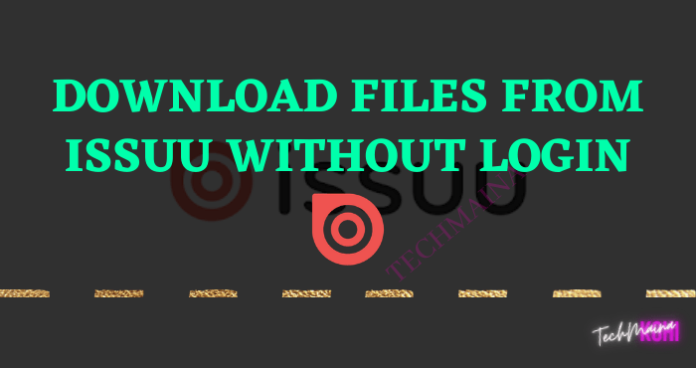 Issuu Downloader: Download Pdf From Issuu Without Login » TechMaina