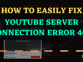 How To Fix YouTube Error 400 Isuue