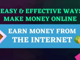 Easy & Effective Ways To Make Money Online