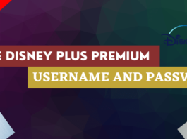 Free Disney Plus Premium Username and Password