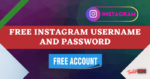 instagram username id password free