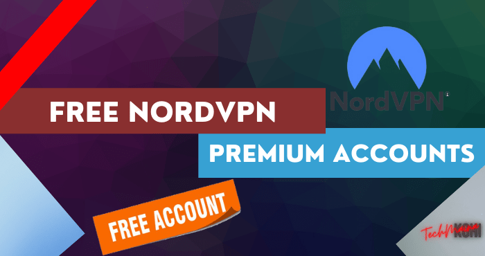 Free NordVPN Premium Accounts