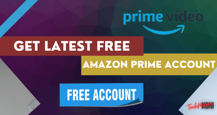 Get Latest Free Amazon Prime Account [2023] UPDATED » TechMaina