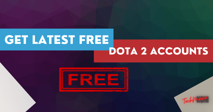 Get Latest Free Dota 2 Accounts