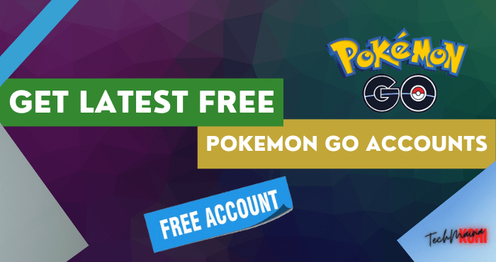 Get Latest Free Pokemon Go Accounts