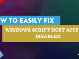 How To Fix Windows Script Host Access is Disabled