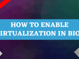 How to Enable Virtualization in Bios