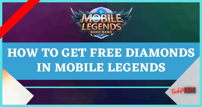 How to Get Free Diamonds in Mobile Legends easily