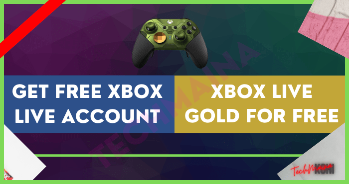 Get Free Xbox Live Account Xbox Live Gold Free