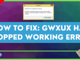 How to Fix GWXUX Has Stopped Working Error