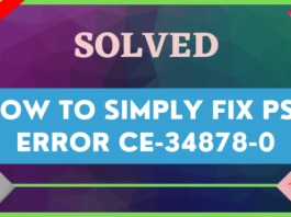 How to Simply Fix Ps4 Error Ce-34878-0