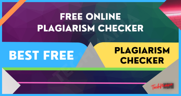 10+ Best Free Plagiarism Checker Tools In 2024 [UPDATED] » TechMaina