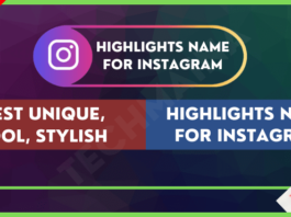 Best Unique Highlights Name for Instagram