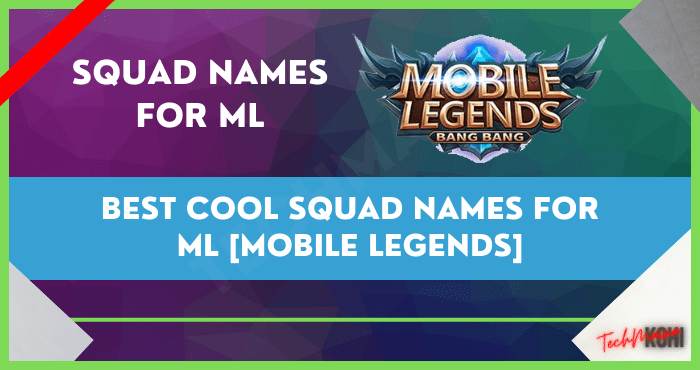 Best Cool Squad Names for ML [Mobile Legends]