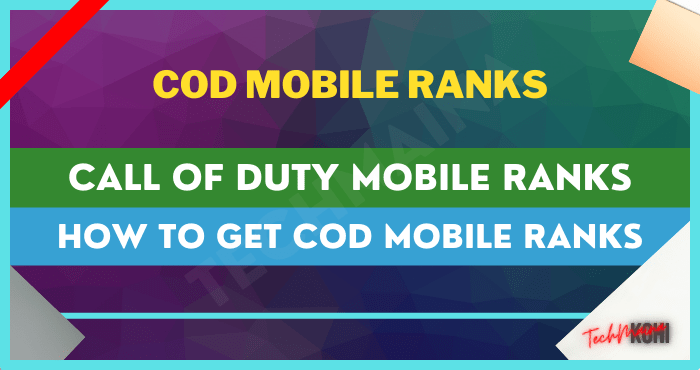 COD Mobile Ranks and How to Get Them