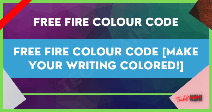 Free Fire: how to write in color